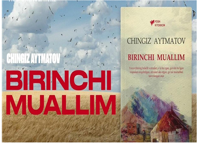 Birinchi muallim qissasiga bibliografik sharh